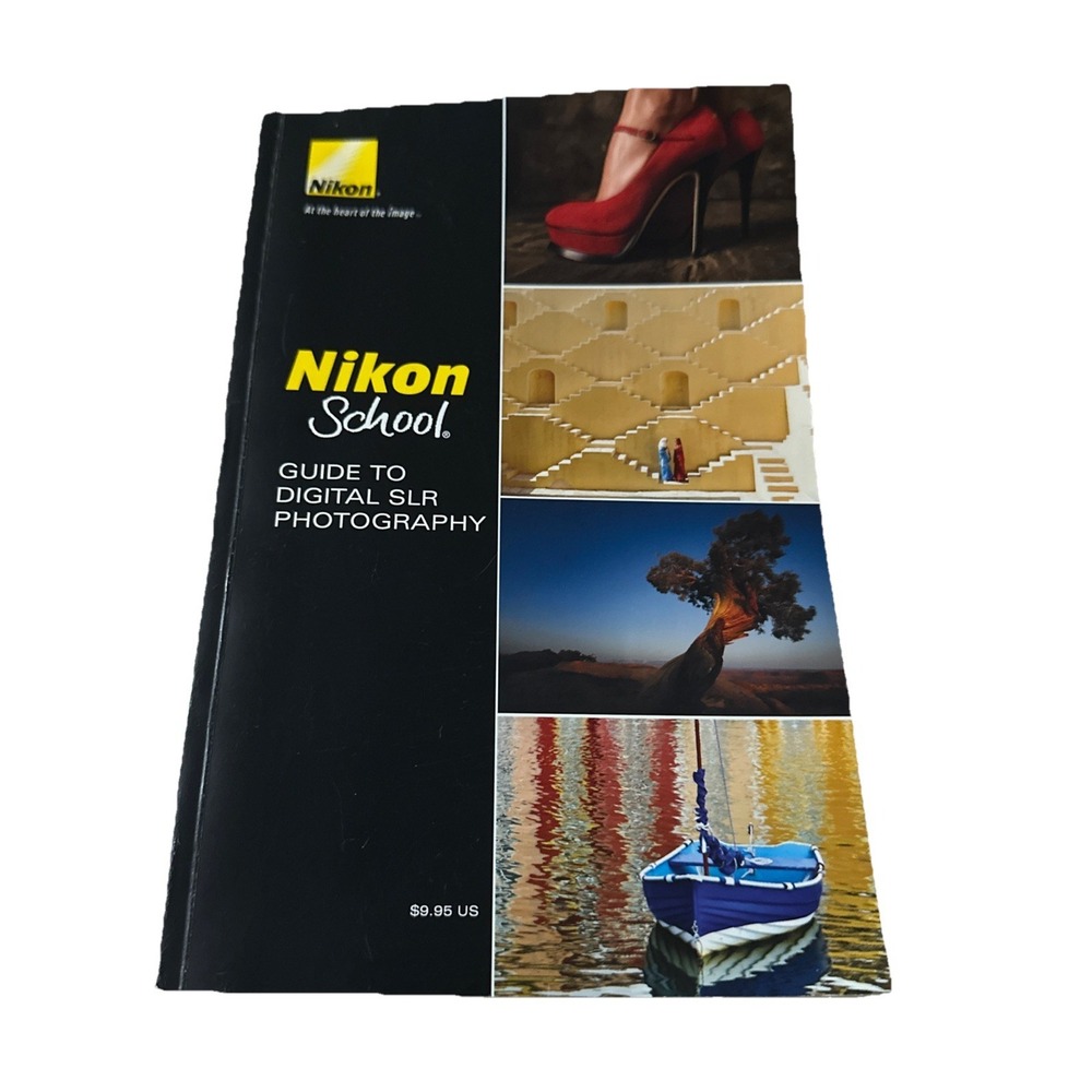 Nikon School Guide To Digital SLR Photography Book